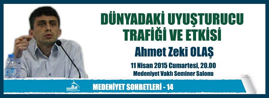 MEDENİYET SOHBETLERİ - 14